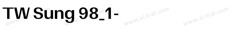 TW Sung 98_1字体转换